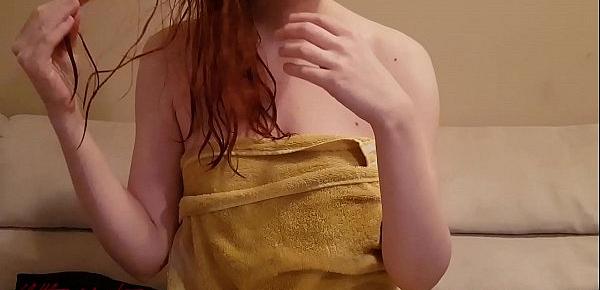  INCREDIBLY HOT AND HORNY GINGER BABE GETS HERSELF WET AND CUMS FOR YOU STRAIGHT OUT OF A SHOWER!!